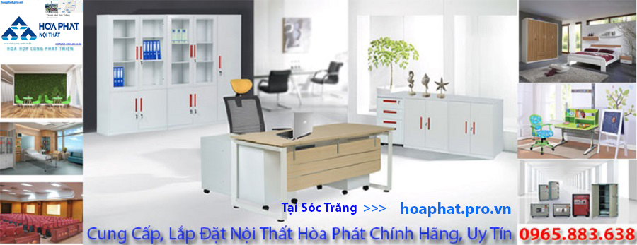 Hòa Phát Pro Vn cung cấp nội thất Hòa Phát chính hãng tại Sóc Trăng